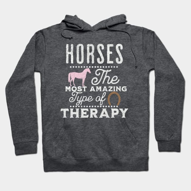 Horses Are My Therapy Hoodie by BeDazzleMe